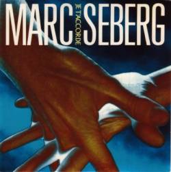 Marc Seberg : Je t'Accorde